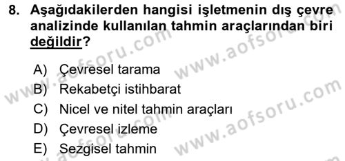 Stratejik Yönetim Dersi 2024 - 2025 Yılı Yaz Okulu Sınav Soruları 8. Soru