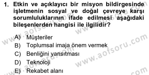 Stratejik Yönetim Dersi 2025 - 2026 Yılı (Vize) Ara Sınav Soruları 1. Soru