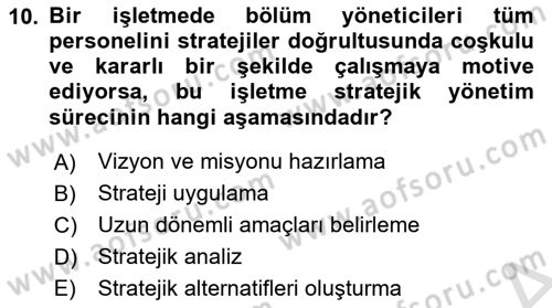 Stratejik Yönetim Dersi 2025 - 2026 Yılı (Vize) Ara Sınav Soruları 10. Soru