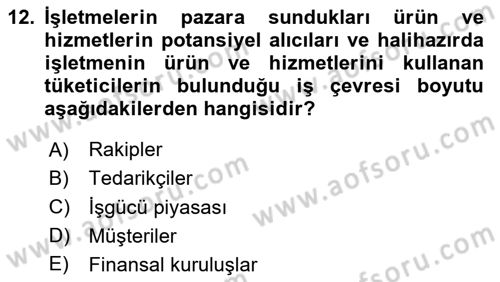 Stratejik Yönetim Dersi 2025 - 2026 Yılı (Vize) Ara Sınav Soruları 12. Soru