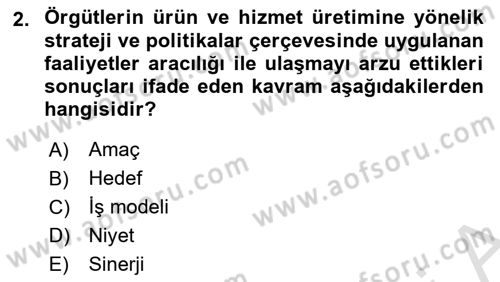 Stratejik Yönetim Dersi 2025 - 2026 Yılı (Vize) Ara Sınav Soruları 2. Soru