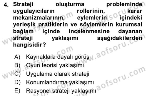 Stratejik Yönetim Dersi 2025 - 2026 Yılı (Vize) Ara Sınav Soruları 4. Soru