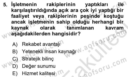 Stratejik Yönetim Dersi 2025 - 2026 Yılı (Vize) Ara Sınav Soruları 5. Soru