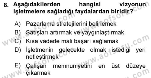 Stratejik Yönetim Dersi 2025 - 2026 Yılı (Vize) Ara Sınav Soruları 8. Soru