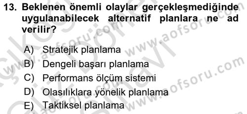 Stratejik Yönetim Dersi 2025 - 2026 Yılı (Final) Dönem Sonu Sınav Soruları 13. Soru