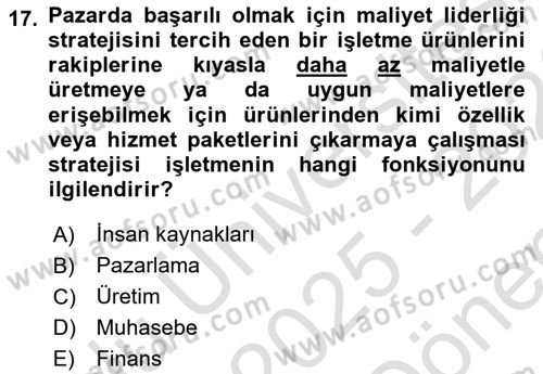 Stratejik Yönetim Dersi 2025 - 2026 Yılı (Final) Dönem Sonu Sınav Soruları 17. Soru