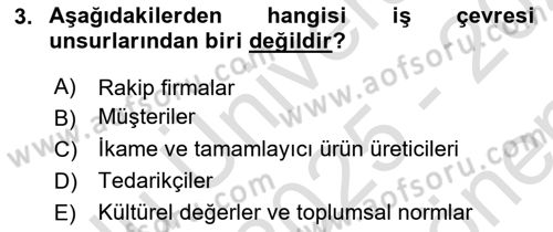 Stratejik Yönetim Dersi 2025 - 2026 Yılı (Final) Dönem Sonu Sınav Soruları 3. Soru