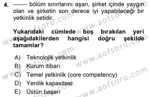 Stratejik Yönetim Dersi 2025 - 2026 Yılı (Final) Dönem Sonu Sınav Soruları 4. Soru