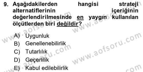 Stratejik Yönetim Dersi 2025 - 2026 Yılı (Final) Dönem Sonu Sınav Soruları 9. Soru
