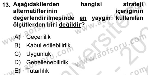 Stratejik Yönetim Dersi 2025 - 2026 Yılı Yaz Okulu Sınav Soruları 13. Soru