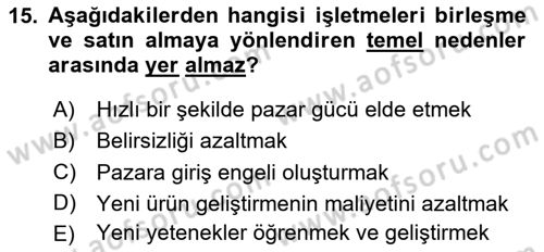 Stratejik Yönetim Dersi 2025 - 2026 Yılı Yaz Okulu Sınav Soruları 15. Soru