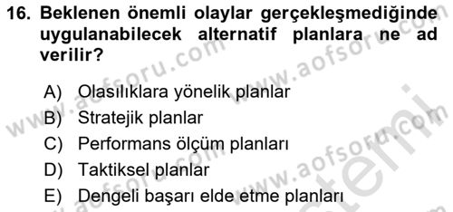 Stratejik Yönetim Dersi 2025 - 2026 Yılı Yaz Okulu Sınav Soruları 16. Soru