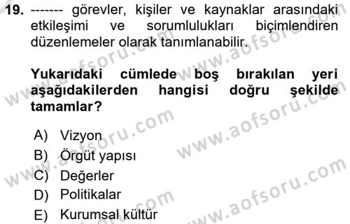 Stratejik Yönetim Dersi 2025 - 2026 Yılı Yaz Okulu Sınav Soruları 19. Soru