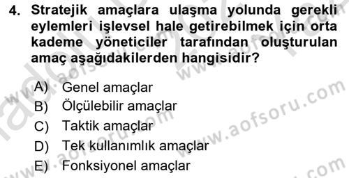 Stratejik Yönetim Dersi 2025 - 2026 Yılı Yaz Okulu Sınav Soruları 4. Soru