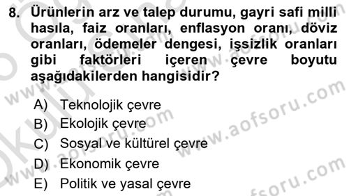 Stratejik Yönetim Dersi 2025 - 2026 Yılı Yaz Okulu Sınav Soruları 8. Soru