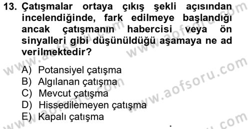 Yönetim ve Organizasyon Dersi 2012 - 2013 Yılı (Final) Dönem Sonu Sınav Soruları 13. Soru