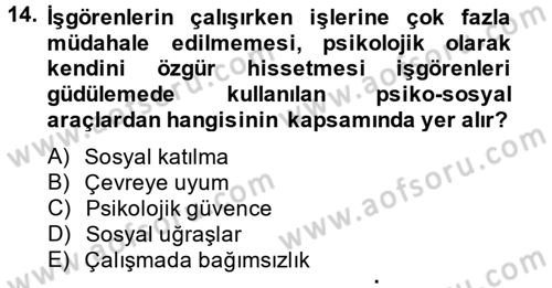 Yönetim ve Organizasyon Dersi 2013 - 2014 Yılı Tek Ders Sınav Soruları 14. Soru