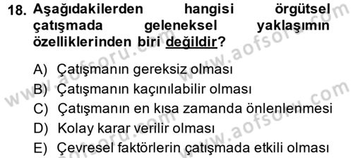 Yönetim ve Organizasyon Dersi 2014 - 2015 Yılı (Final) Dönem Sonu Sınav Soruları 18. Soru