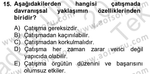Yönetim ve Organizasyon Dersi 2014 - 2015 Yılı Tek Ders Sınav Soruları 15. Soru