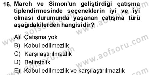 Yönetim ve Organizasyon Dersi 2014 - 2015 Yılı Tek Ders Sınav Soruları 16. Soru