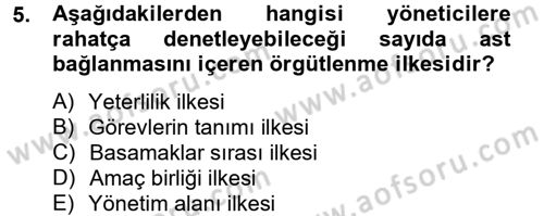 Yönetim ve Organizasyon Dersi 2014 - 2015 Yılı Tek Ders Sınav Soruları 5. Soru