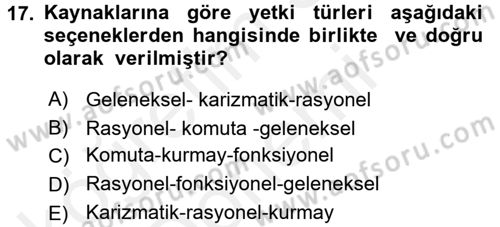Yönetim ve Organizasyon Dersi 2015 - 2016 Yılı (Vize) Ara Sınav Soruları 17. Soru