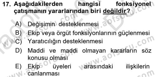Yönetim ve Organizasyon Dersi 2015 - 2016 Yılı (Final) Dönem Sonu Sınav Soruları 17. Soru