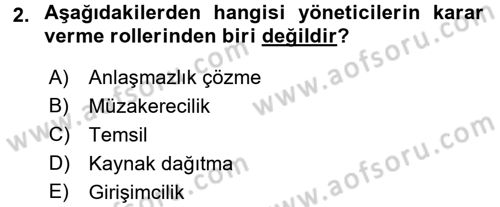 Yönetim ve Organizasyon Dersi 2015 - 2016 Yılı (Final) Dönem Sonu Sınav Soruları 2. Soru