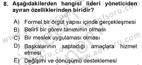 Yönetim ve Organizasyon Dersi 2015 - 2016 Yılı (Final) Dönem Sonu Sınav Soruları 8. Soru