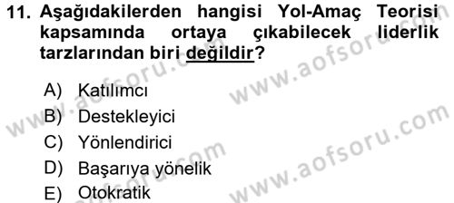 Yönetim ve Organizasyon Dersi 2015 - 2016 Yılı Tek Ders Sınav Soruları 11. Soru