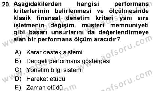 Yönetim ve Organizasyon Dersi 2016 - 2017 Yılı 3 Ders Sınav Soruları 20. Soru