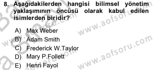 Yönetim ve Organizasyon Dersi 2016 - 2017 Yılı (Vize) Ara Sınav Soruları 8. Soru