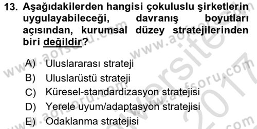 Yönetim ve Organizasyon Dersi 2016 - 2017 Yılı (Final) Dönem Sonu Sınav Soruları 13. Soru
