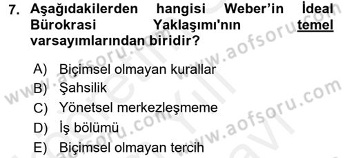 Yönetim ve Organizasyon Dersi 2017 - 2018 Yılı (Vize) Ara Sınavı 7. Soru