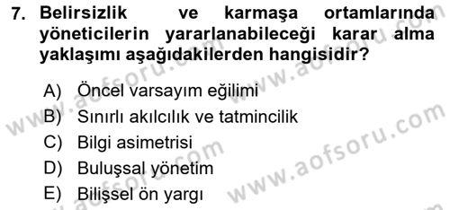 Yönetim ve Organizasyon Dersi 2018 - 2019 Yılı 3 Ders Sınav Soruları 7. Soru