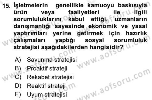 Yönetim ve Organizasyon Dersi 2018 - 2019 Yılı (Vize) Ara Sınav Soruları 15. Soru