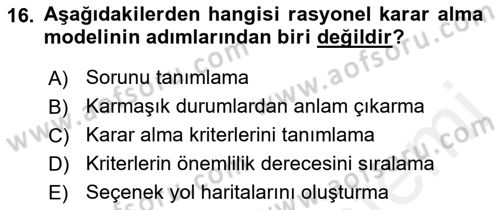 Yönetim ve Organizasyon Dersi 2018 - 2019 Yılı (Vize) Ara Sınav Soruları 16. Soru