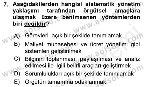Yönetim ve Organizasyon Dersi 2018 - 2019 Yılı (Vize) Ara Sınav Soruları 7. Soru