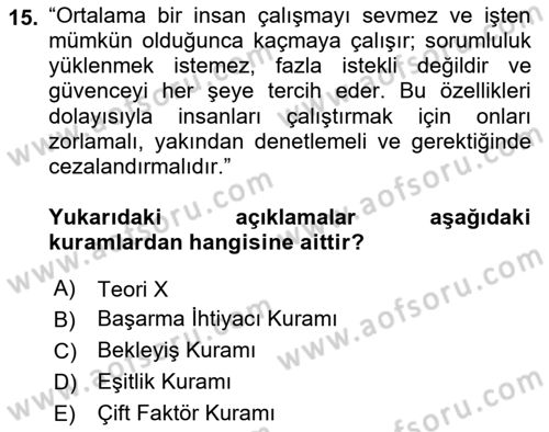 Yönetim ve Organizasyon Dersi 2018 - 2019 Yılı (Final) Dönem Sonu Sınav Soruları 15. Soru
