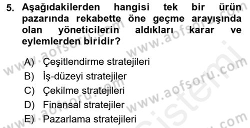 Yönetim ve Organizasyon Dersi 2018 - 2019 Yılı (Final) Dönem Sonu Sınav Soruları 5. Soru