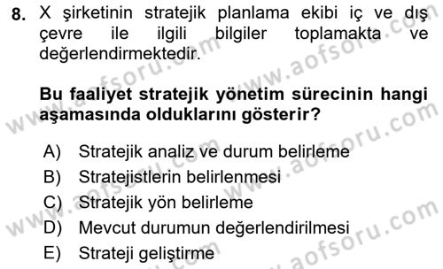 Yönetim ve Organizasyon Dersi 2018 - 2019 Yılı (Final) Dönem Sonu Sınav Soruları 8. Soru