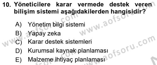 Yönetim ve Organizasyon Dersi 2018 - 2019 Yılı Yaz Okulu Sınav Soruları 10. Soru