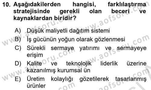 Yönetim ve Organizasyon Dersi 2020 - 2021 Yılı Yaz Okulu Sınav Soruları 10. Soru