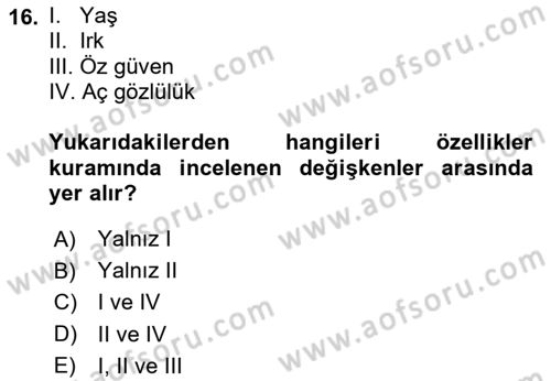 Yönetim ve Organizasyon Dersi 2020 - 2021 Yılı Yaz Okulu Sınav Soruları 16. Soru