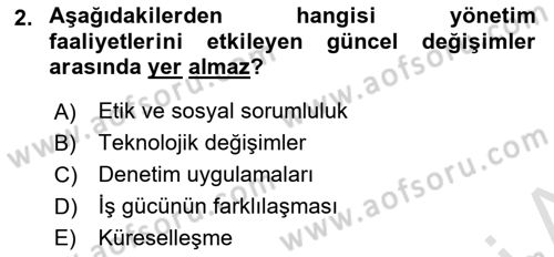 Yönetim ve Organizasyon Dersi 2020 - 2021 Yılı Yaz Okulu Sınav Soruları 2. Soru