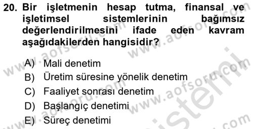 Yönetim ve Organizasyon Dersi 2020 - 2021 Yılı Yaz Okulu Sınav Soruları 20. Soru