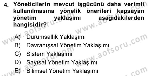 Yönetim ve Organizasyon Dersi 2020 - 2021 Yılı Yaz Okulu Sınav Soruları 4. Soru