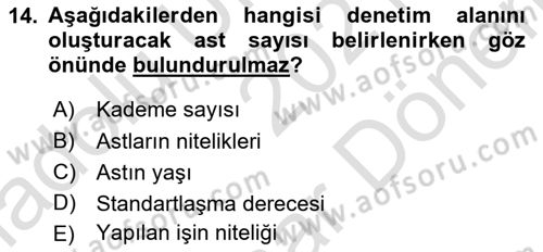 Yönetim ve Organizasyon Dersi 2021 - 2022 Yılı (Final) Dönem Sonu Sınav Soruları 14. Soru
