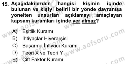 Yönetim ve Organizasyon Dersi 2021 - 2022 Yılı (Final) Dönem Sonu Sınav Soruları 15. Soru