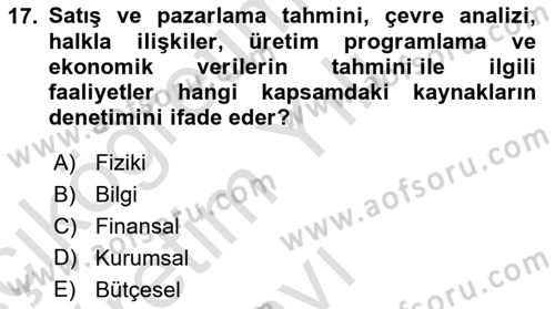 Yönetim ve Organizasyon Dersi 2021 - 2022 Yılı Yaz Okulu Sınav Soruları 17. Soru